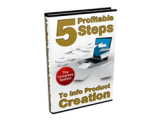 5 Profitable Steps to Info Product Creation – plrfreedownloads.com