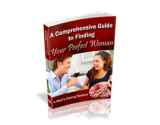 A Comprehensive Guide to Finding Your Perfect Woman – plrfreedownloads.com