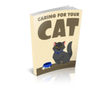 Caring for Your Cat – plrfreedownloads.com