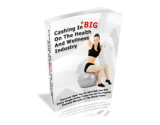 Cashing in Big on the Health and Wellness Industry – plrfreedownloads.com