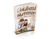 Childhood Nutrition – plrfreedownloads.com