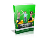 Empowering the Child – plrfreedownloads.com