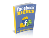 Facebook Riches – plrfreedownloads.com