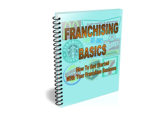 Franchising Basics – plrfreedownloads.com