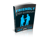 Friendly Persuasion – plrfreedownloads.com