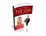 How to Become the Girl That Men Adore – plrfreedownloads.com