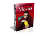 How to Sell Movies – plrfreedownloads.com