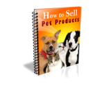 How to Sell Pet Products – plrfreedownloads.com