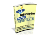 How to Write Your Own Lead-Pulling Squeeze Page – plrfreedownloads.com