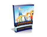 Leveraging Your Businesses in the 21st Century – plrfreedownloads.com