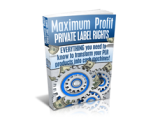 Maximum Profit Private Label Rights – plrfreedownloads.com