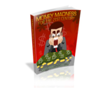 Money Madness for the 21st Century – plrfreedownloads.com