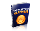 The 10 Keys to Happiness – plrfreedownloads.com