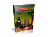 The Magnetic Mindset that Drives Home Business Models – plrfreedownloads.com