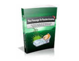 The Passage to Passive Income – plrfreedownloads.com