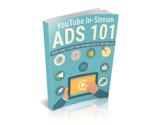 YouTube In-Stream Ads 101 – plrfreedownloads.com