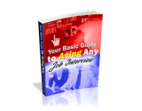 Your Basic Guide to Acing Any Job Interview – plrfreedownloads.com