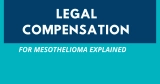 Mesothelioma Compensation Lawsuits and Settlements: Seeking Compensation for Asbestos-Related Cancer