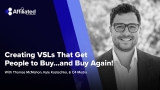 Creating VSLs That Get People to Buy…and Buy Again! ft. C4 Media